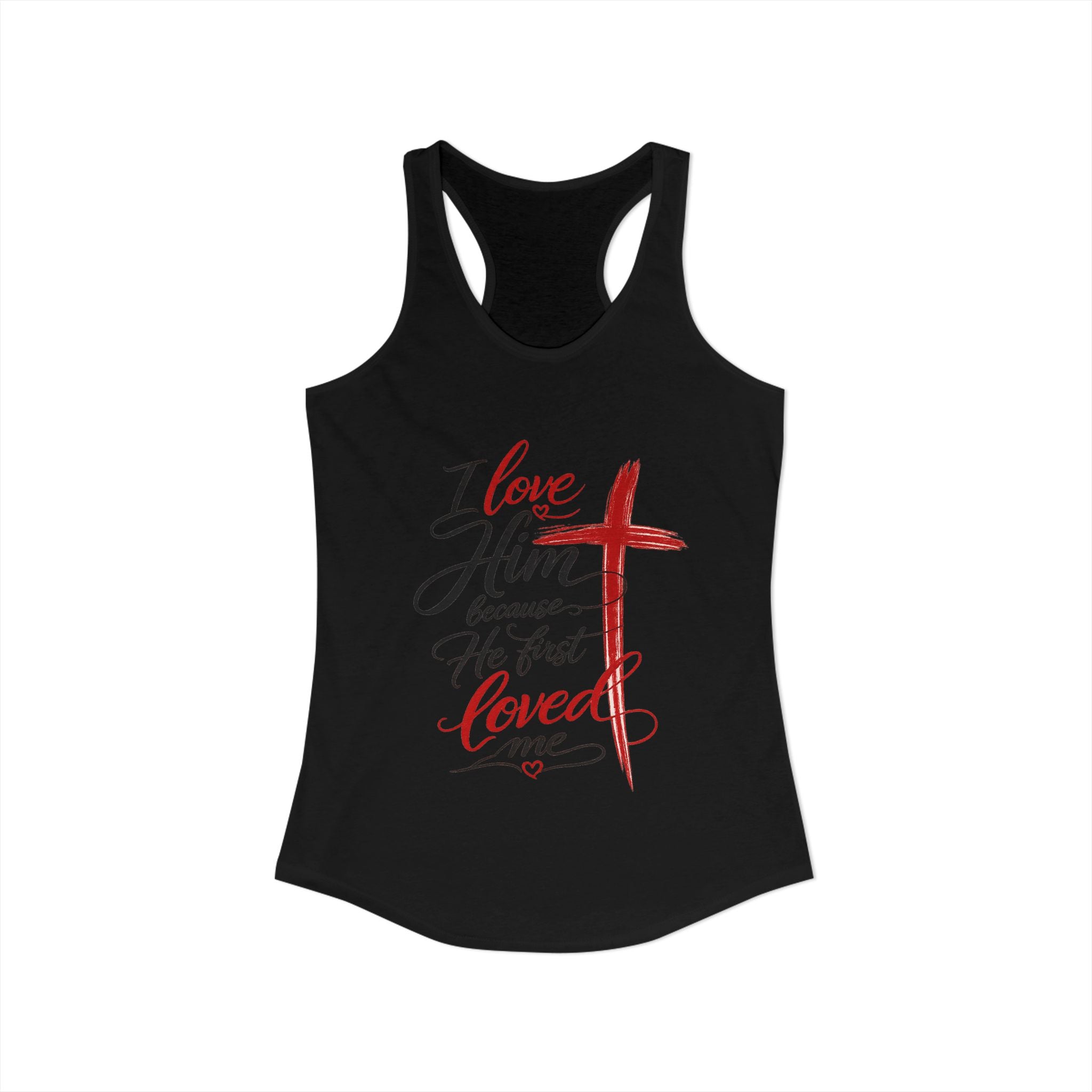 He First Loved Me Tee