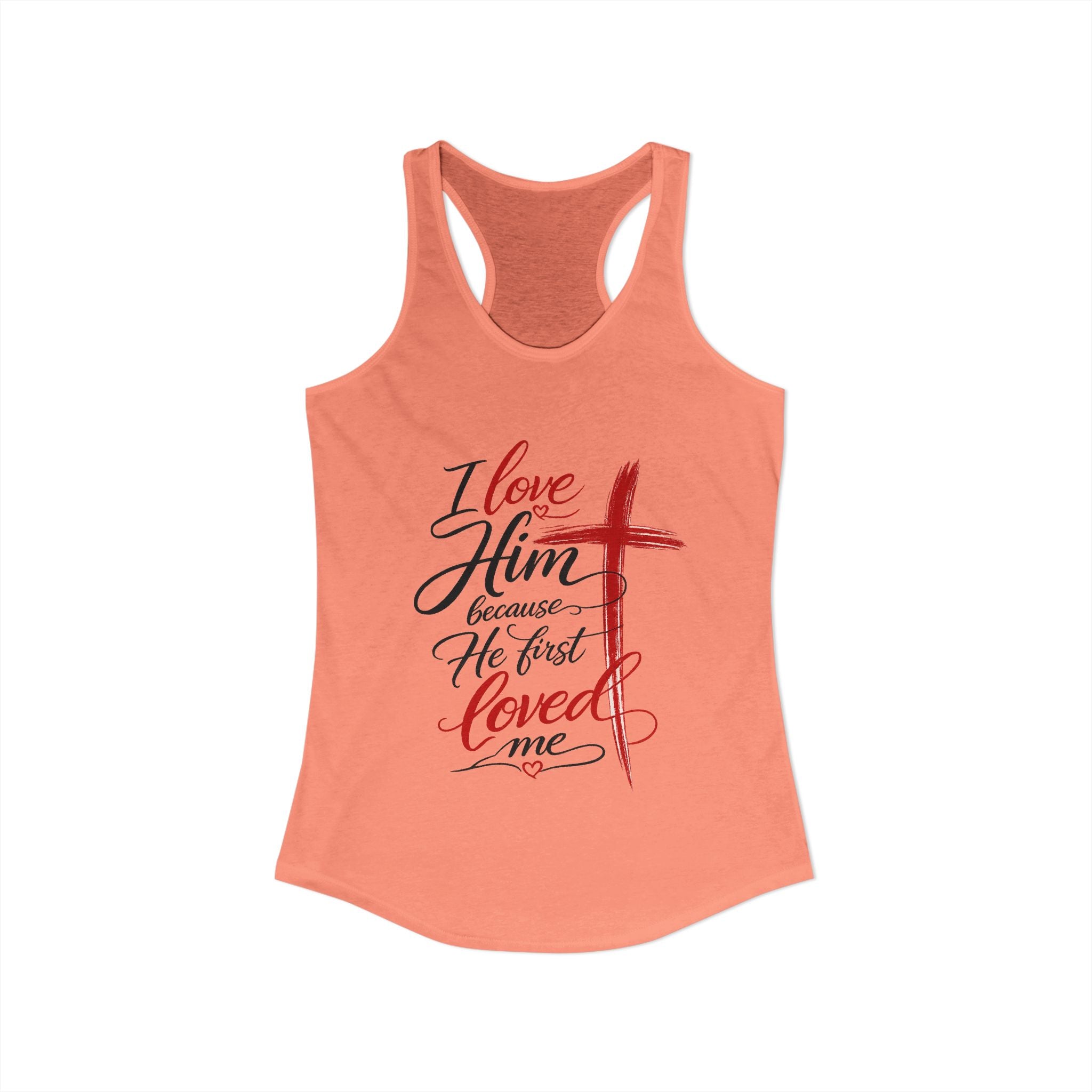 He First Loved Me Tee