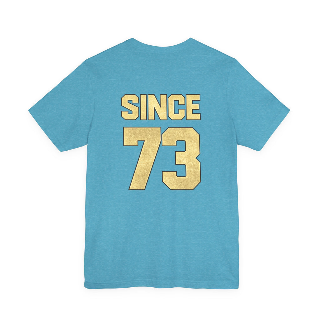 We Still Do-53rd Anniversary T-shirt | Est. 1973