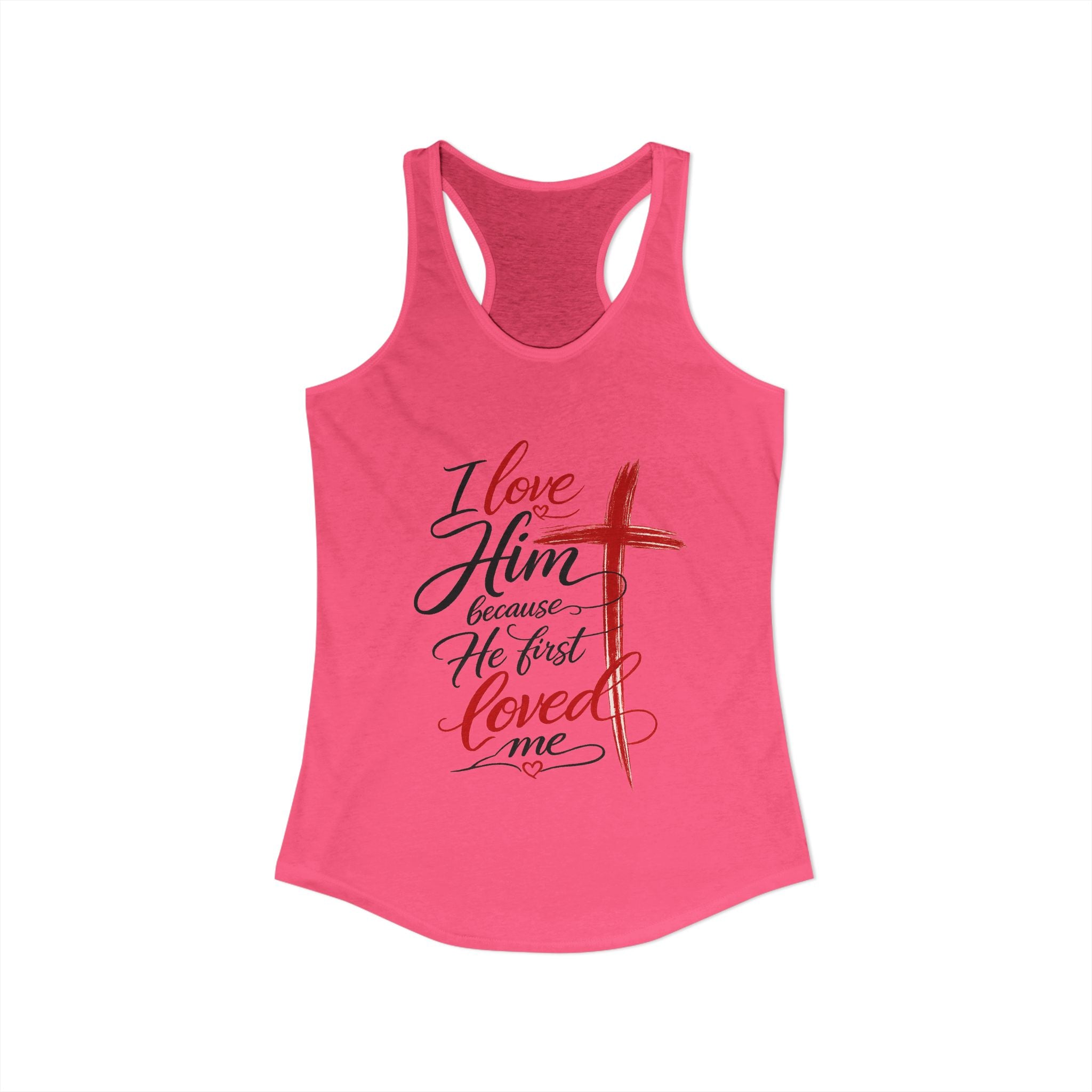 He First Loved Me Tee