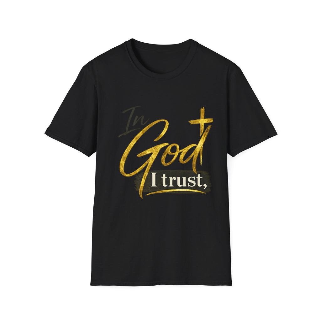 In God I Trust T-Shirt