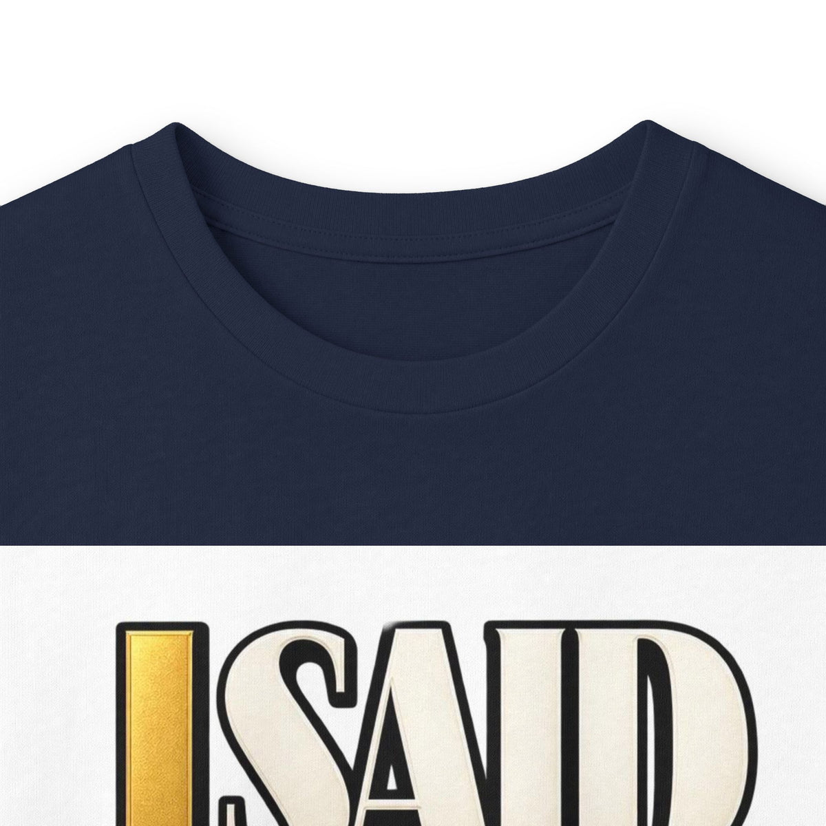 I Said What I Said™ Unisex Long Sleeve Tee