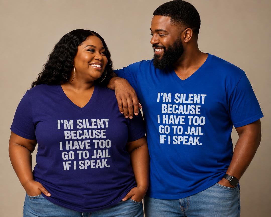 I'm Silent Because I'd Go To Jail Tee