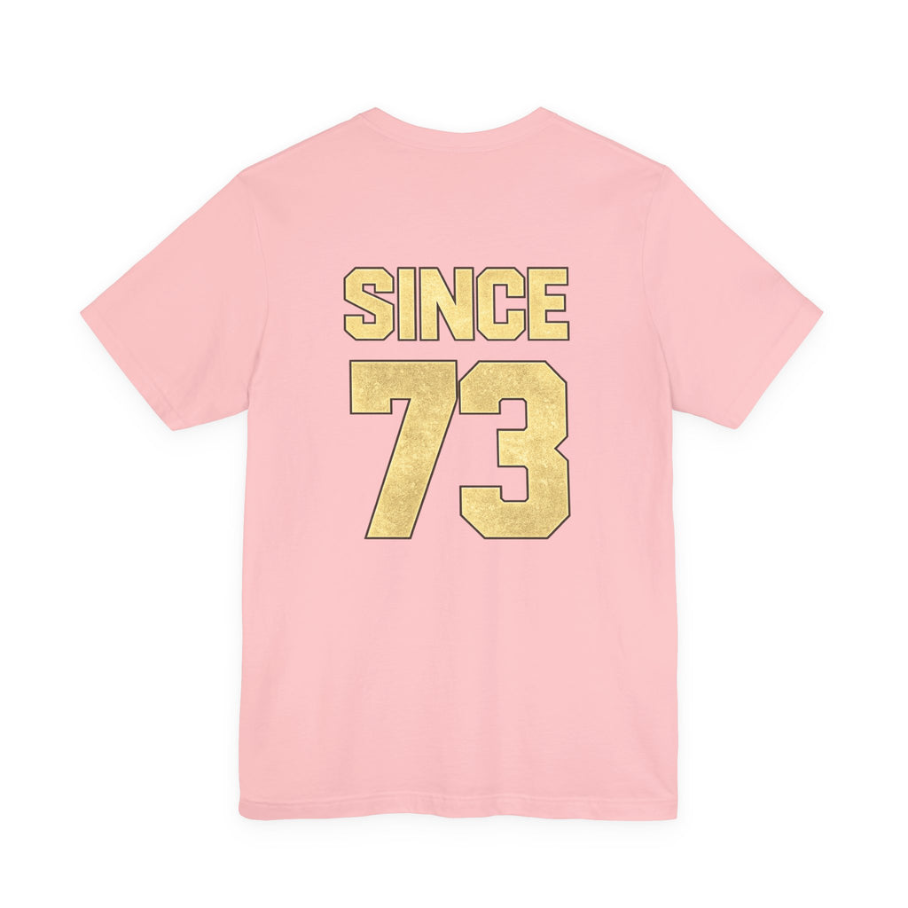 We Still Do-53rd Anniversary T-shirt | Est. 1973
