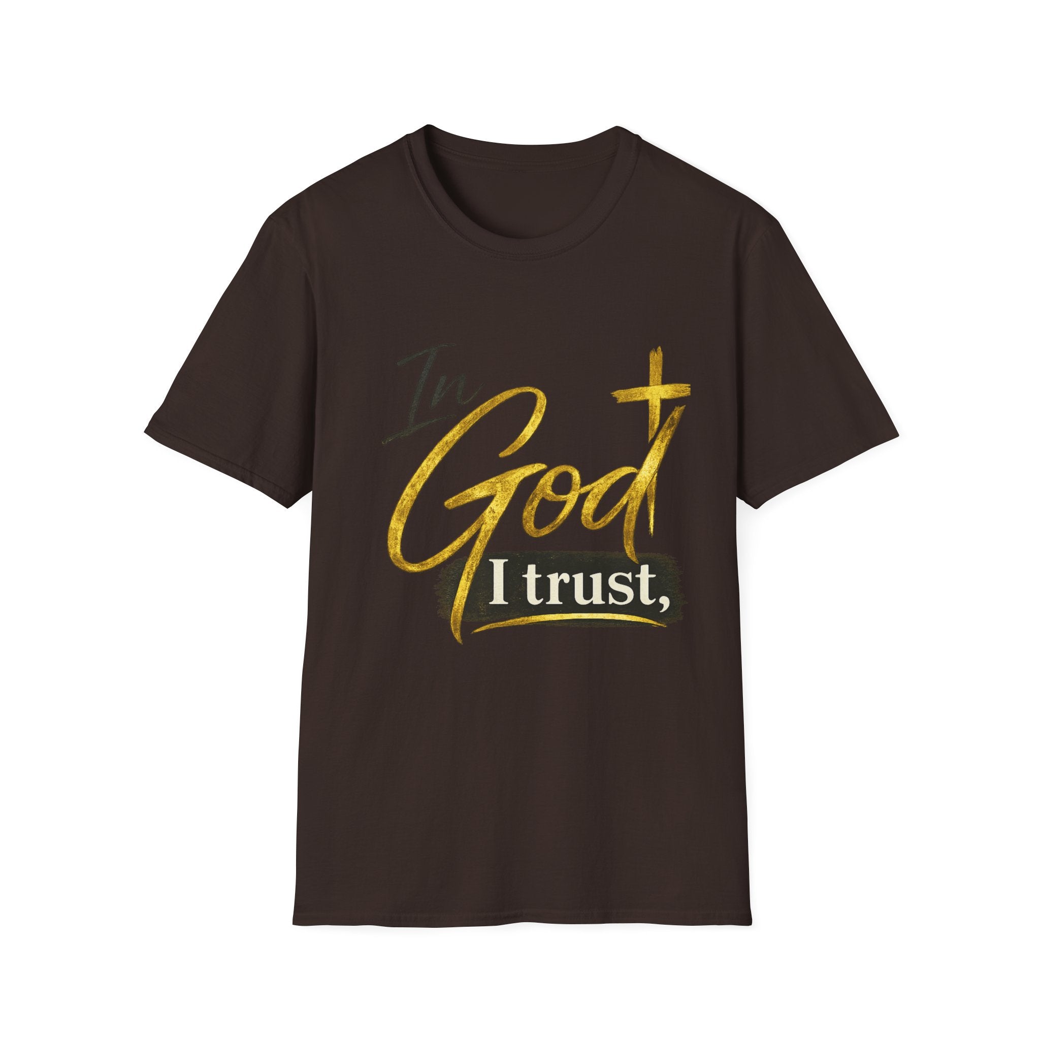 In God I Trust T-Shirt