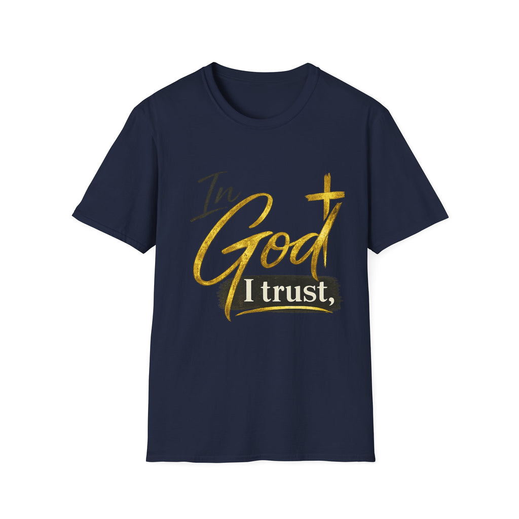 In God I Trust T-Shirt