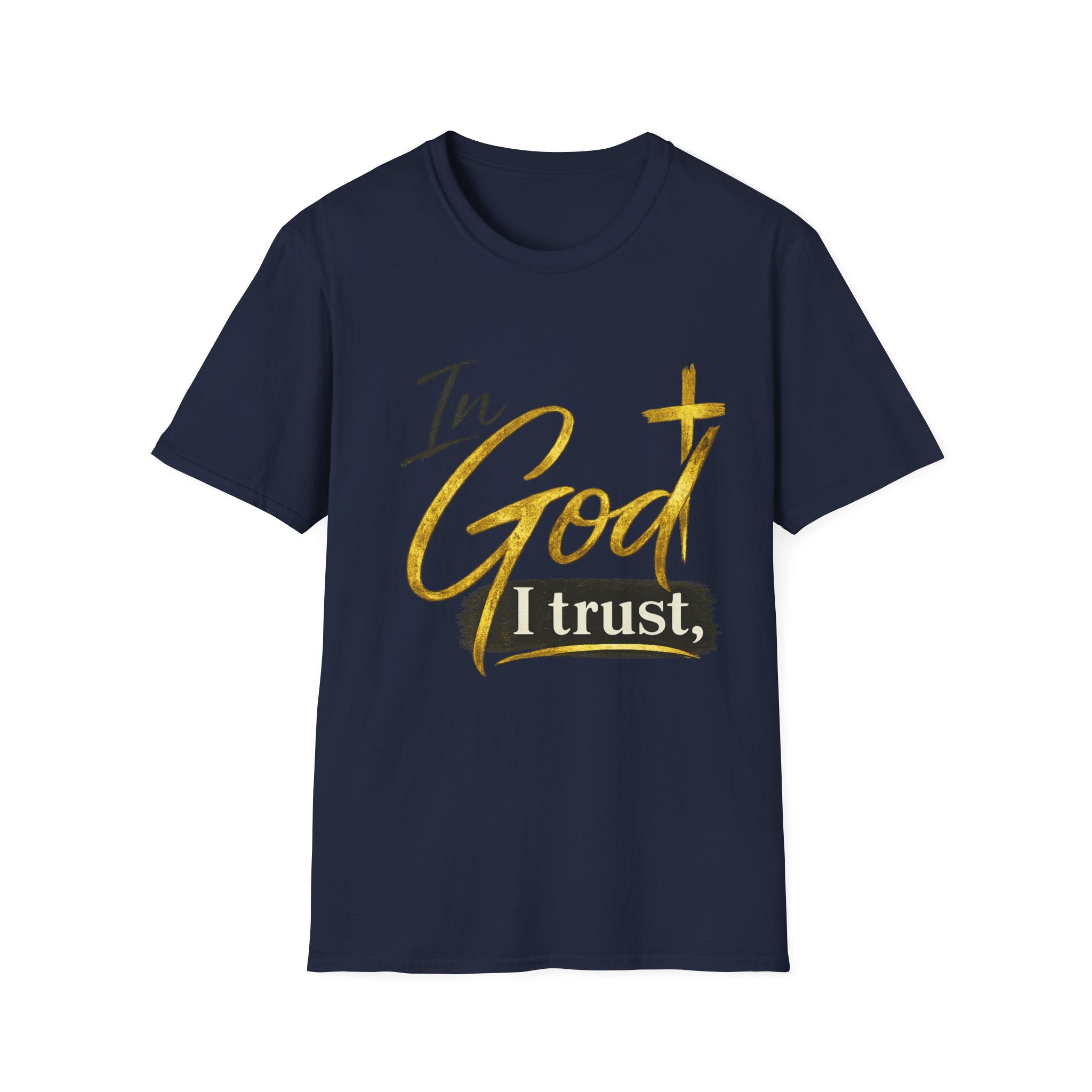In God I Trust T-Shirt