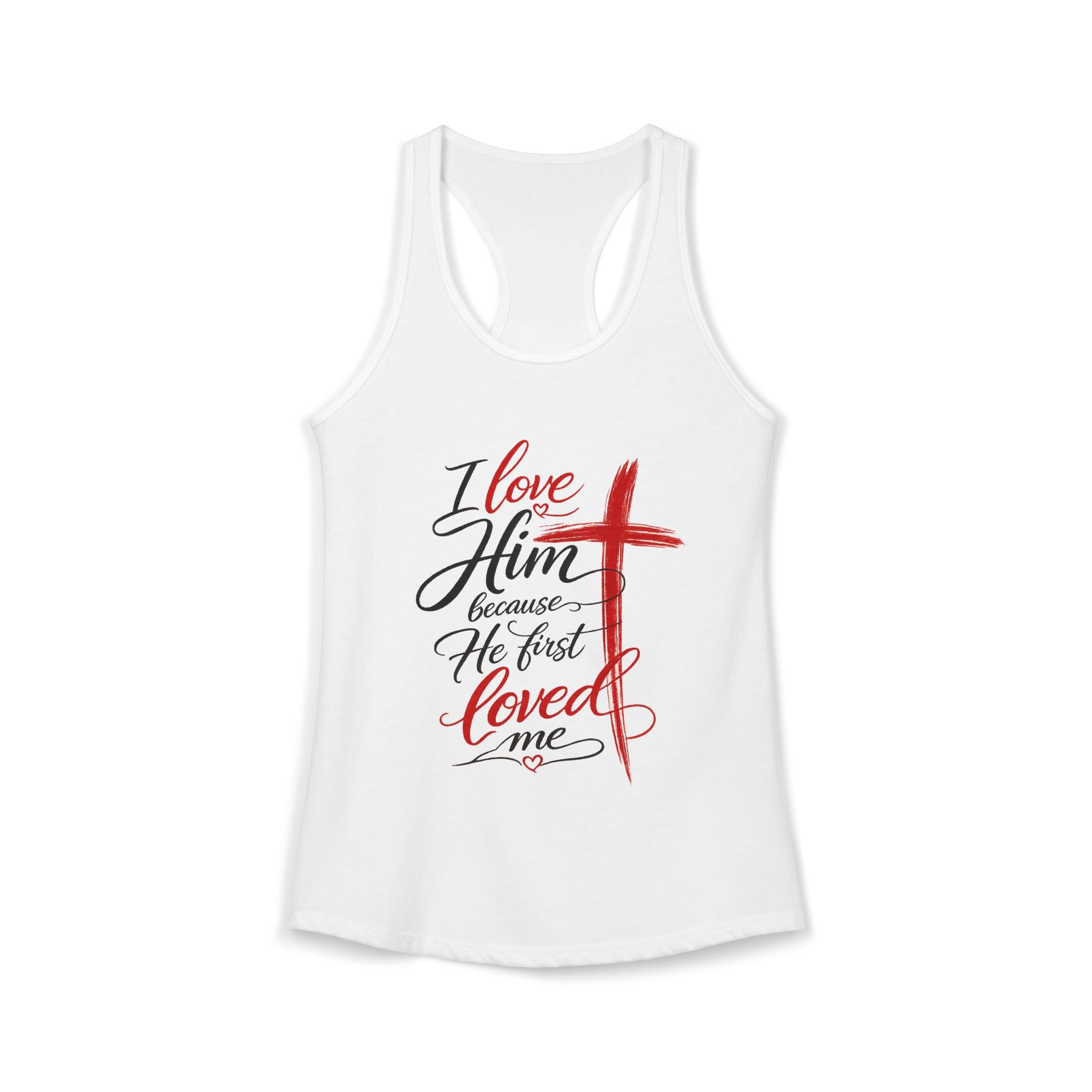 He First Loved Me Tee