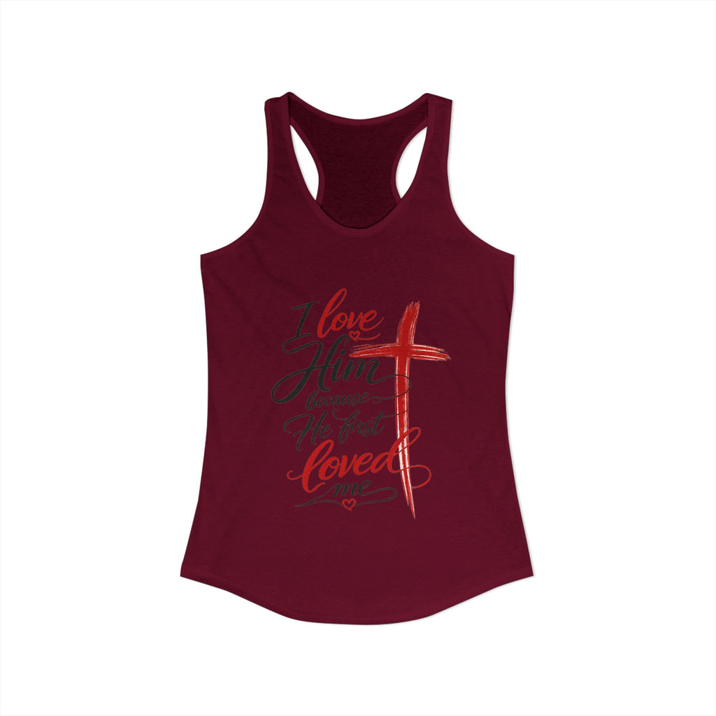 He First Loved Me Tee