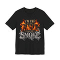 I'm the Fire and the Smoke- Black Edition