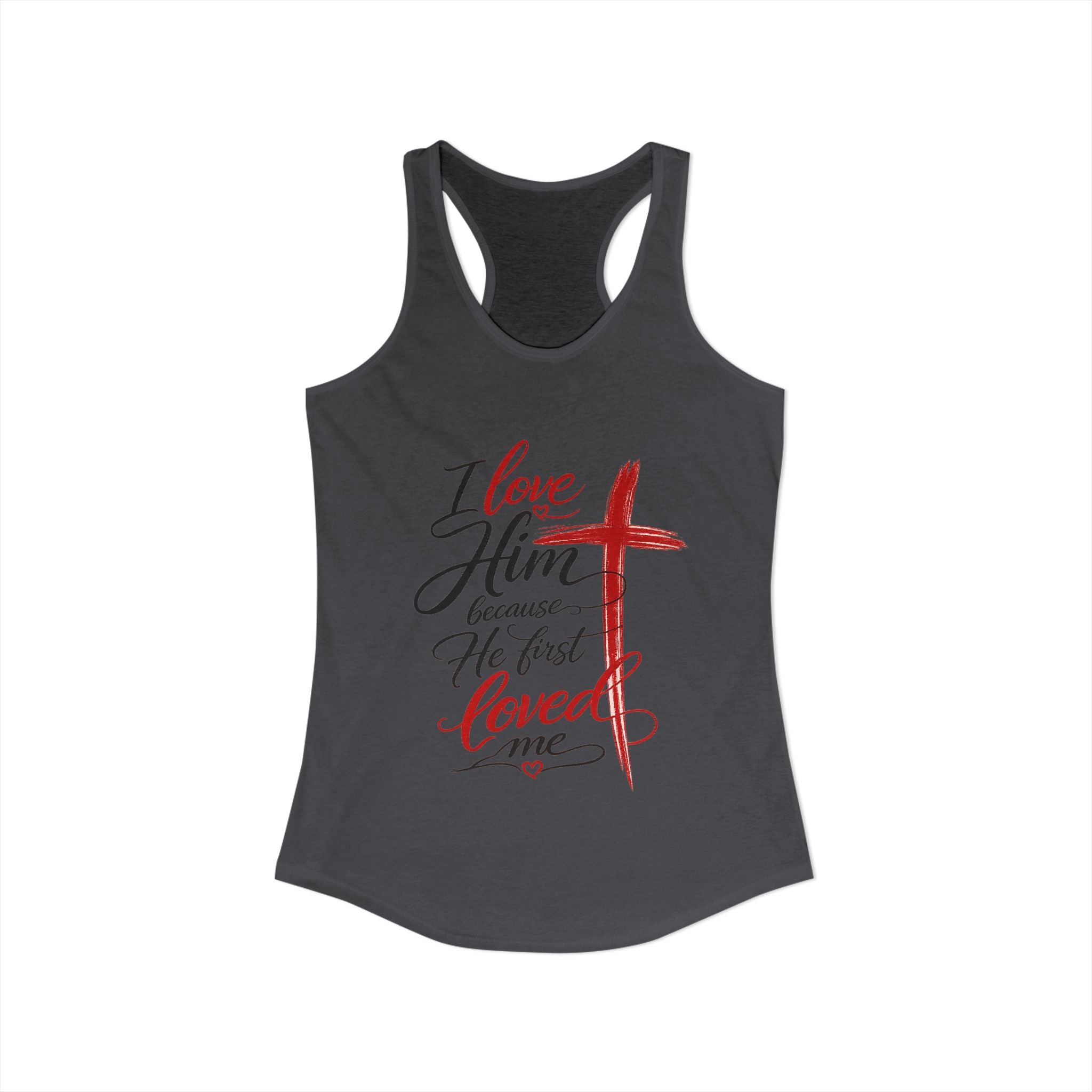 He First Loved Me Tee