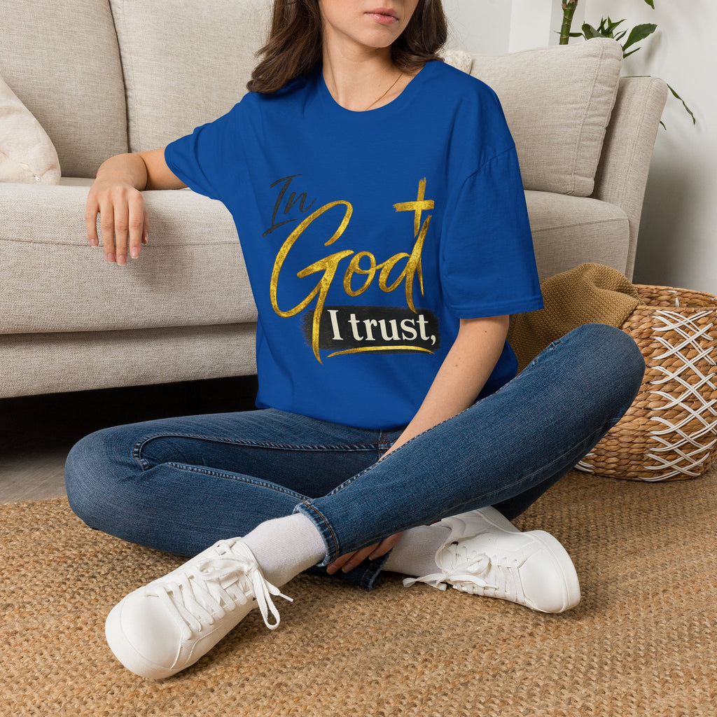 In God I Trust T-Shirt