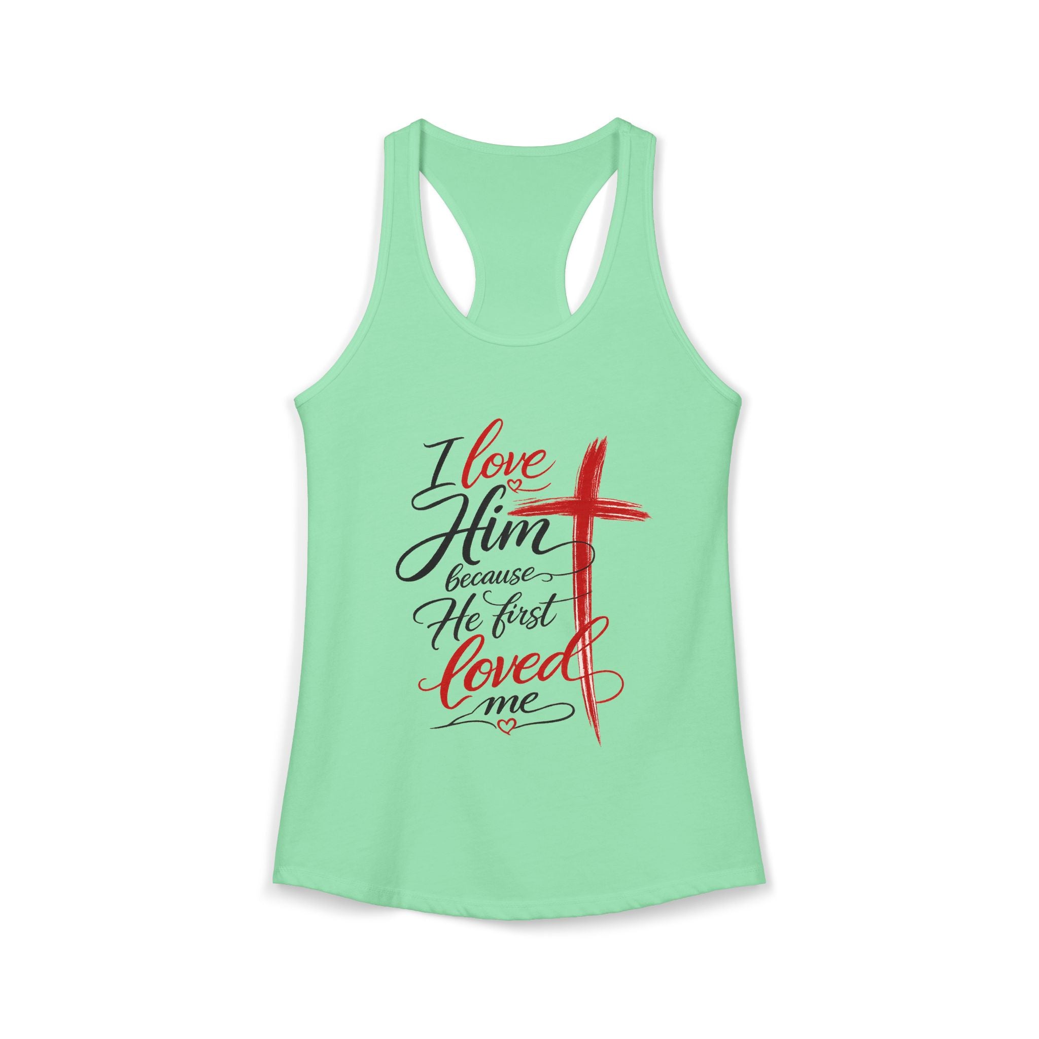 He First Loved Me Tee