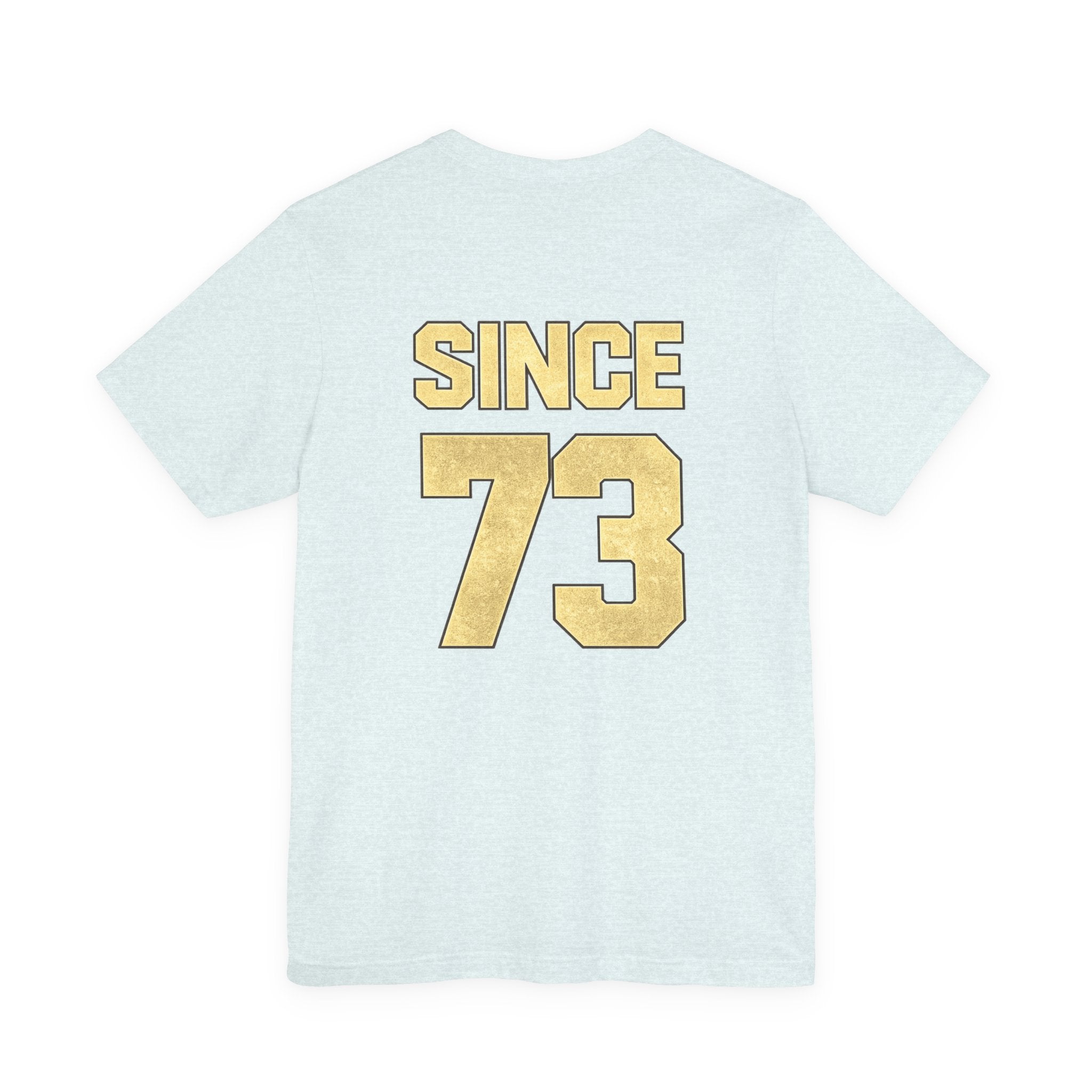 We Still Do-53rd Anniversary T-shirt | Est. 1973