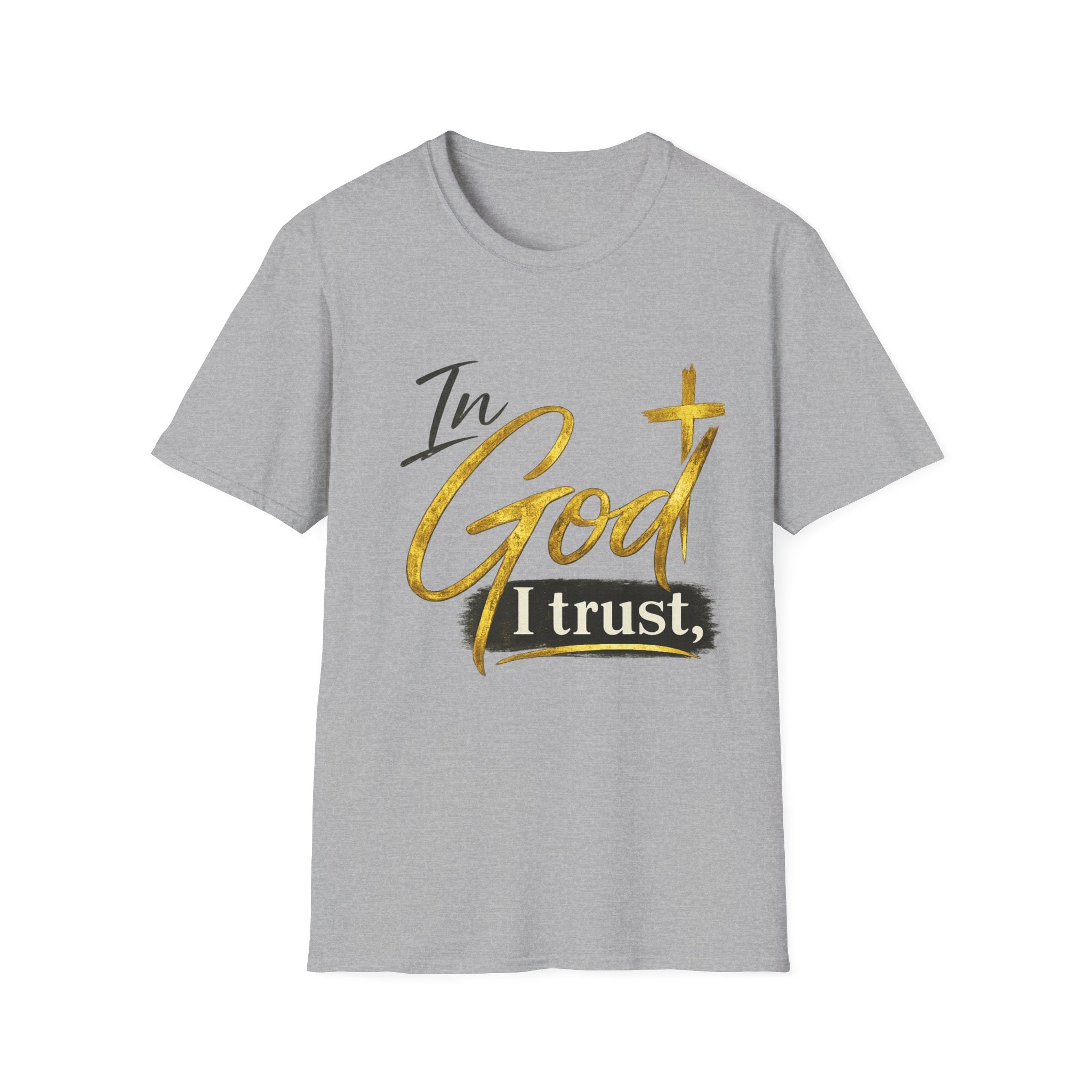 In God I Trust T-Shirt