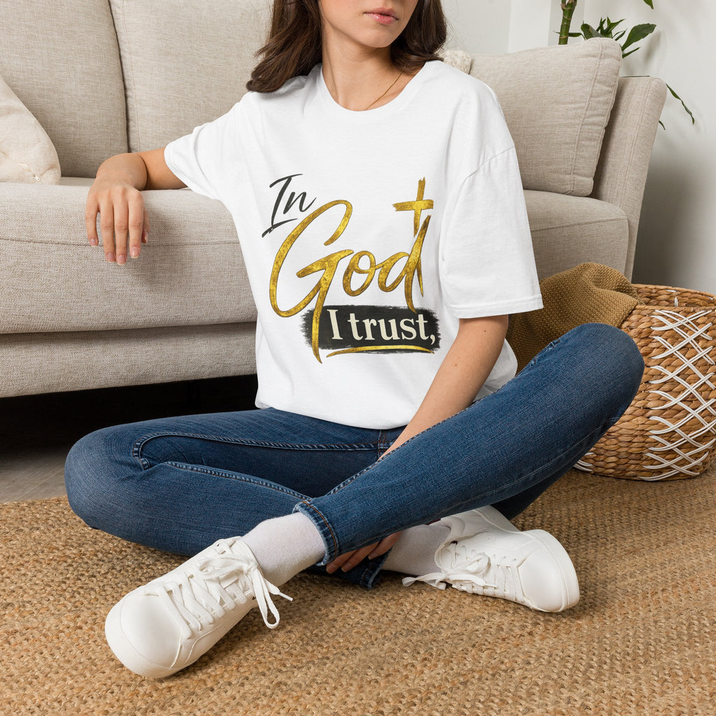 In God I Trust T-Shirt