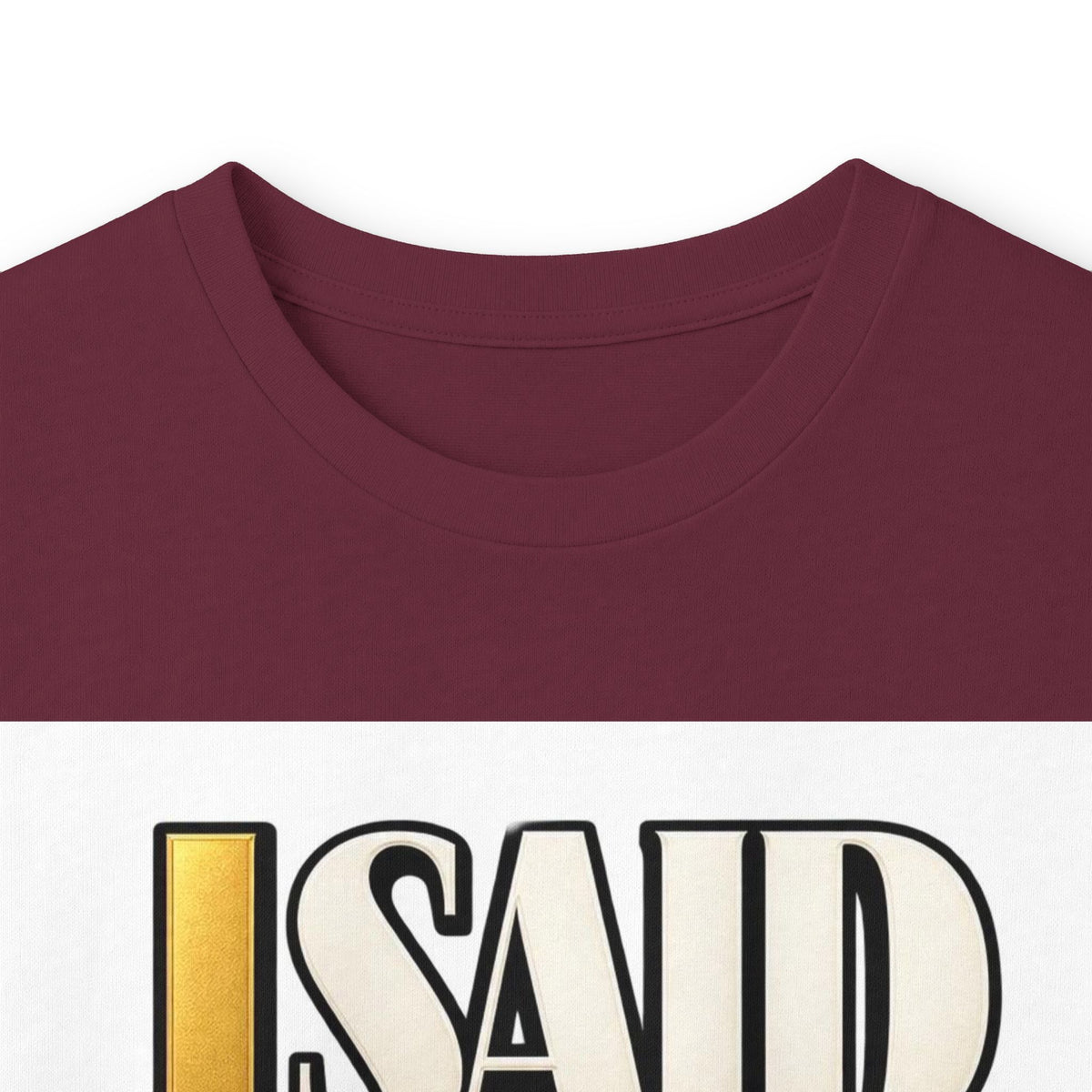 I Said What I Said™ Unisex Long Sleeve Tee
